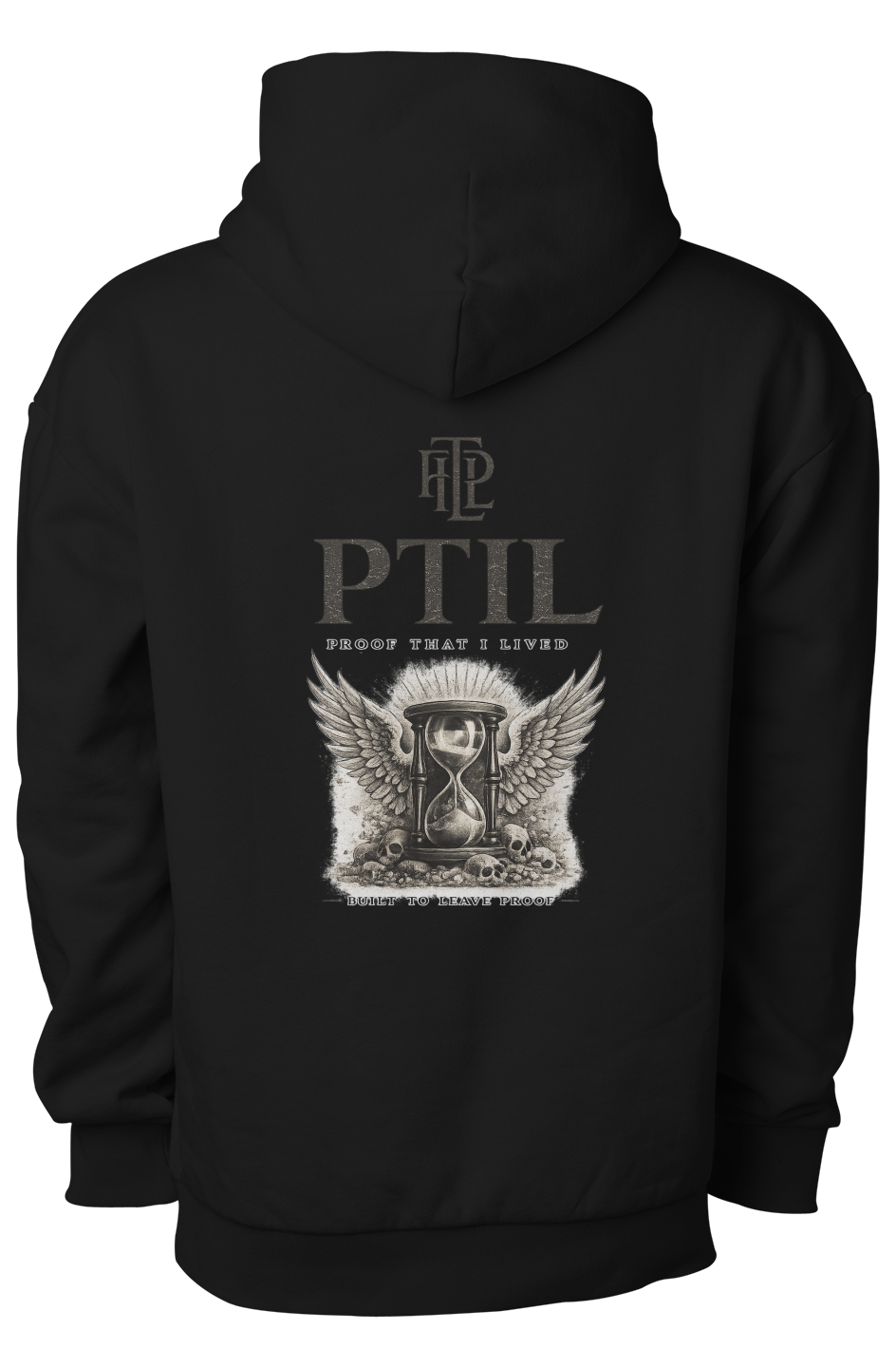PTIL Heavyweight Hoodie Proof That I Lived Black 